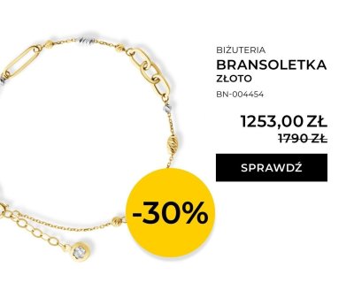 Bransoletka złoto promocja w Briju