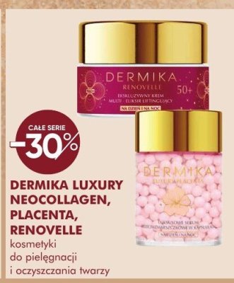 Kosmetyki Dermika Luxury Neocollagen, Placenta, Renovelle promocja w Super-Pharm