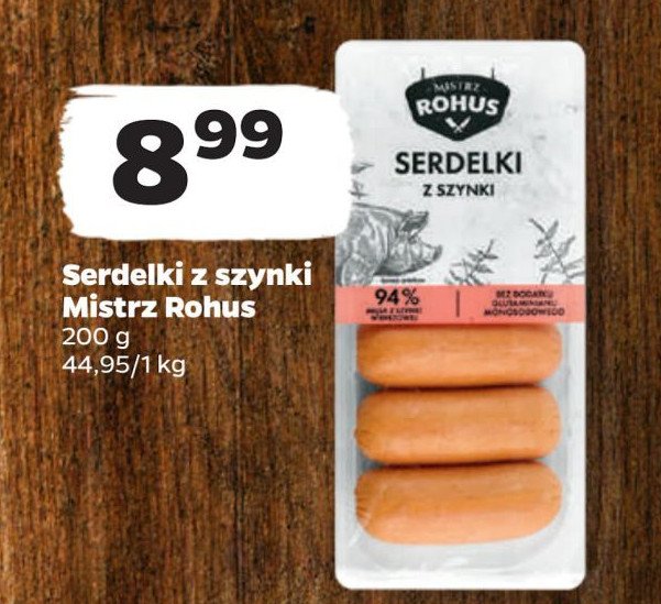 Serdelki z szynki Mistrz rohus promocja