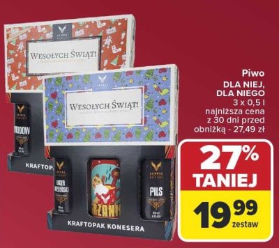 Piwo DLA NIEJ, DLA NIEGO 3 x 0,5l promocja w Carrefour