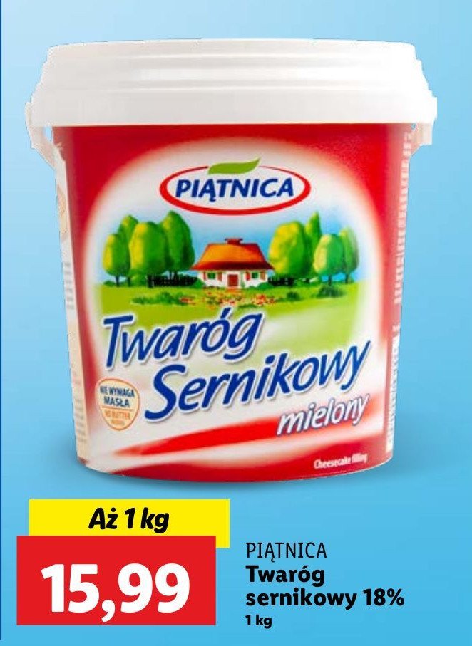 Twaróg sernikowy mielony Piątnica promocja w Lidl