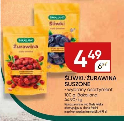 Śliwki/żurawina suszone Bakalland promocja w Chata Polska