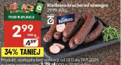 Kiełbasa krucha od szwagra Kralius promocja w Delikatesy Centrum
