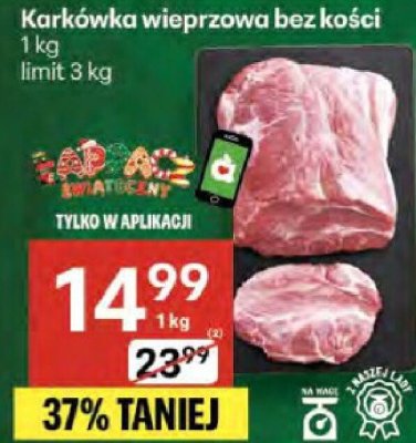 Karkówka wieprzowa bez kości promocja w Delikatesy Centrum