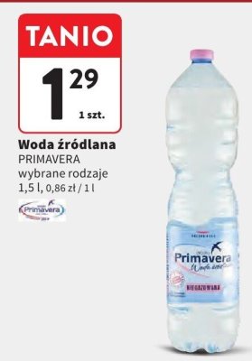 Woda źródlana PRIMAVERA niegazowana promocja w Intermarche