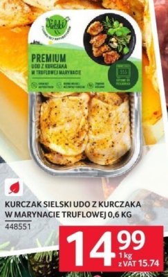 Kurczak sielski udo z kurczaka w marynacie truflowej 0,6 kg promocja w Selgros