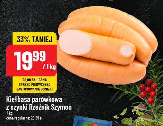 Kiełbasa parówkowa Rzeźnik szymon poleca promocja