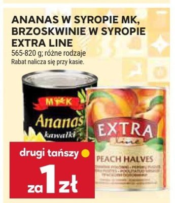 Ananas w syropie mk, brzoskwinie w syropie extra line promocja w Stokrotka
