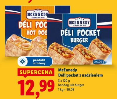 Déli pocket z nadzieniem McEnnedy hot dog lub burger promocja w Lidl