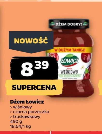 Dżem z czarnej porzeczki Łowicz promocja w Netto