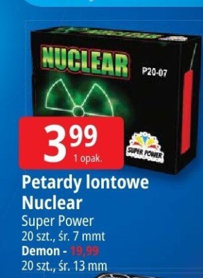 Petardy lontowe Nuclear Super Power 20 szt., śr. 7 mm promocja w Leclerc