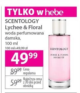 Woda perfumowana Scentology lychee & floral promocja