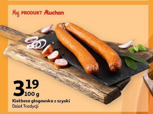 Kiełbasa głogowska z szynki Auchan promocja w Auchan