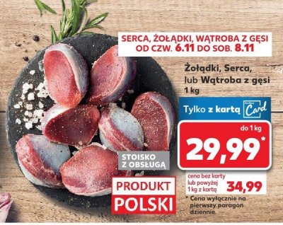 Żołądki, Serca lub Wątroba z gęsi 1 kg promocja w Kaufland