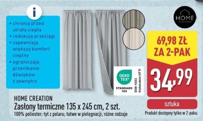 Zasłony termiczne 135 x 245 cm, 2 szt. HOME CREATION 100% poliester; tył z polaru; łatwe w pielęgnacji; różne rodzaje promocja w Aldi