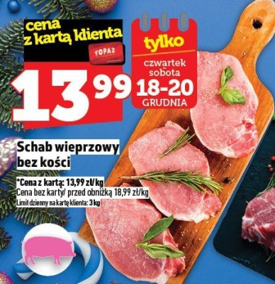 Schab wieprzowy bez kości kotlet promocja w TOPAZ