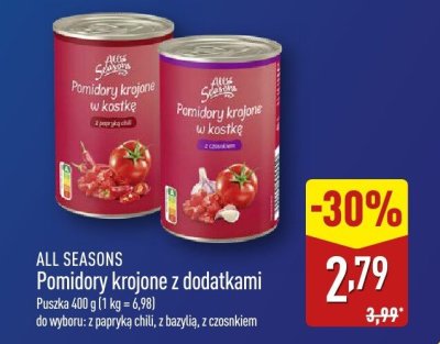 Pomidory krojone z dodatkami ALL SEASONS z papryką chili promocja w Aldi