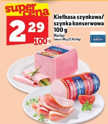 Kiełbasa szynkowa/szynka konserwowa 100 g Morliny promocja w TOPAZ