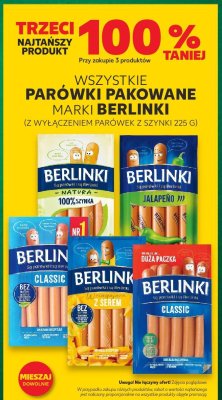 Parówki pakowane BERLINKI (z wyłączeniem parówek z szynki 225 g) promocja w Kaufland