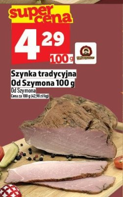 Szynka tradycyjna Od Szymona 100g promocja w TOPAZ
