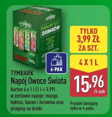 Napój Tymbark Owoce Świata w zestawie napoje: mango, kaktus, banan i pomarańcza oraz przepisy na drinki promocja w Aldi