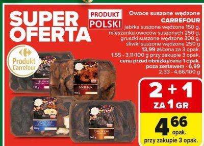 Owoce suszone wędzone CARREFOUR - jabłka suszone wędzone 150g, mieszanka owoców suszonych 250g, gruszki suszone wędzone 300g, śliwki suszone wędzone 250g promocja w Carrefour Market