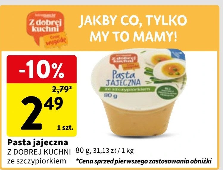 Pasta jajeczna ze szczypiorkiem Z dobrej kuchni promocja w Intermarche