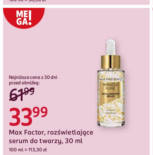 Serum do twarzy rozświetlające MAX FACTOR MIRACLE PURE promocja