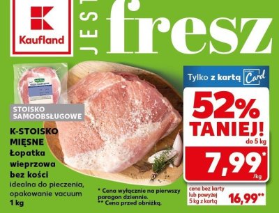 Łopatka wieprzowa bez kości  promocja w Kaufland