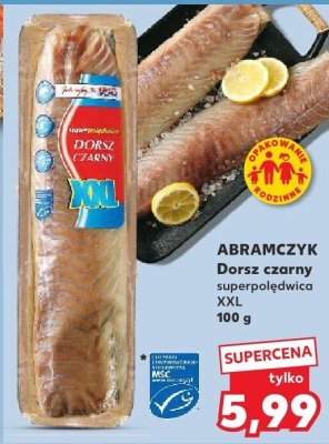 Dorsz czarny superpolędwica XXL promocja w Kaufland