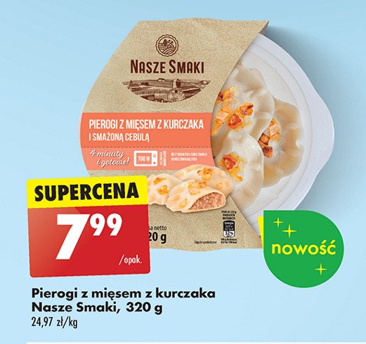 Pierogi z miesem z kurczaka i smażoną cebulą Nasze smaki promocja