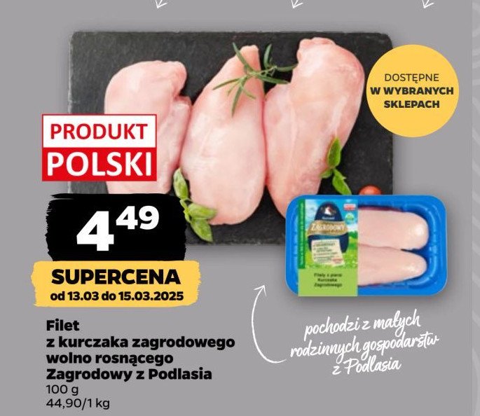 Filet z piersi kurczaka zagrodowego ZAGRODOWY Z PODLASIA promocja w Netto