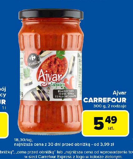 Ajvar łagodny Carrefour promocja w Carrefour Express