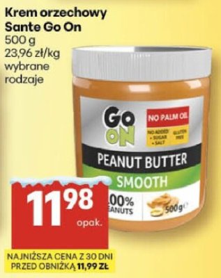 Krem orzechowy Sante Go On, wybrane rodzaje promocja w Delikatesy Centrum