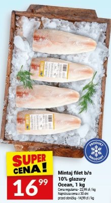 Mintaj filet b/s 10% glazury Ocean, 1 kg promocja w Twój Market