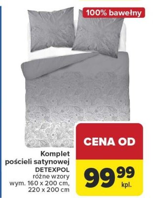 Komplet pościeli satynowej DETEXPOL, różne wzory, 160x200 cm, 220x200 cm promocja w Carrefour