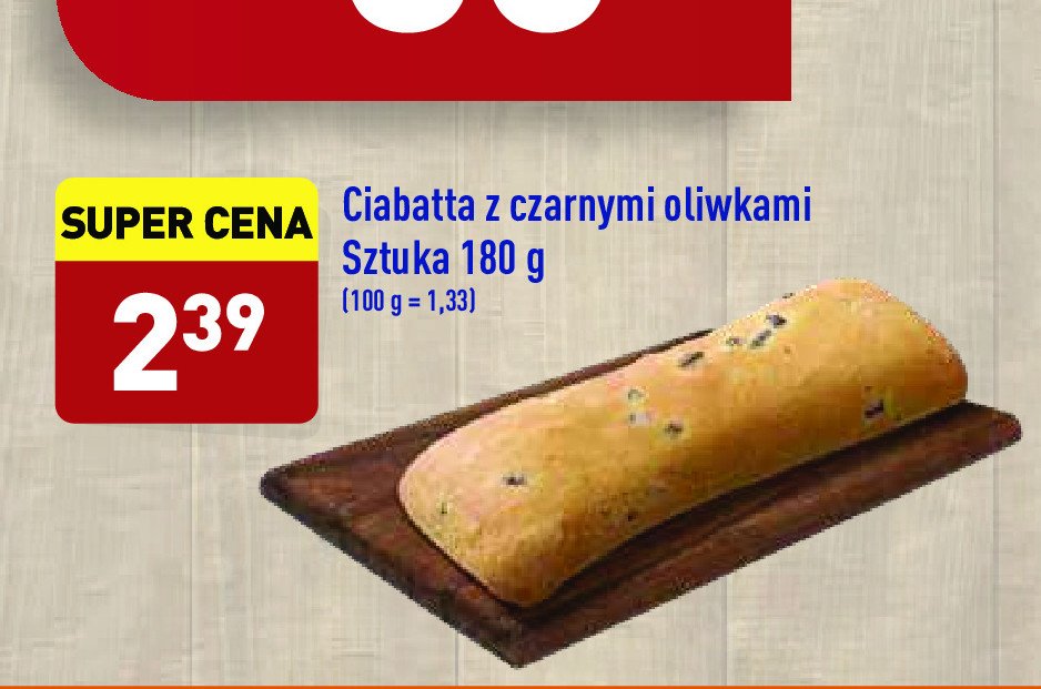 Ciabatta z czarną oliwką promocja