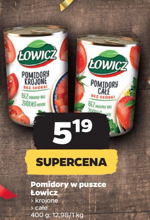 Pomidory krojone bez skórki Łowicz promocja