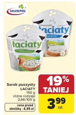 Serek puszysty Łaciaty różne rodzaje promocja w Carrefour