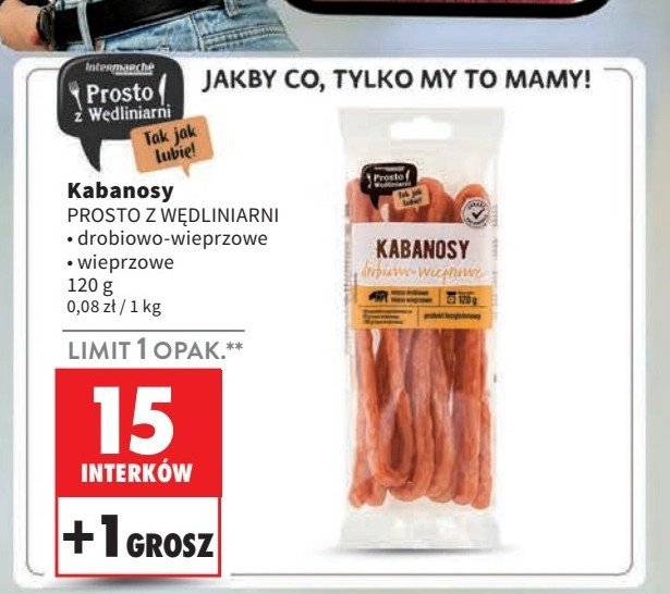 Kabanosy drobiowo-wieprzowe Intermarche prosto z wędliniarni promocja