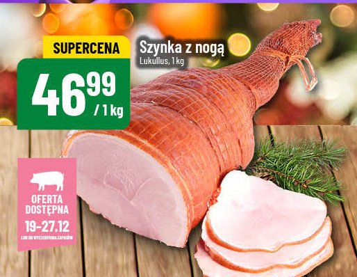 Szynka z nogą Lukullus promocja w POLOmarket