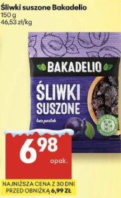 Śliwki suszone Bakadelio promocja w Delikatesy Centrum