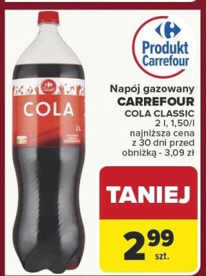 Napój gazowany CARREFOUR COLA CLASSIC 2 l, 1,50/l promocja w Carrefour