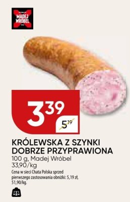 Królewska z szynki dobrze przyprawiona Madej Wróbel promocja w Chata Polska