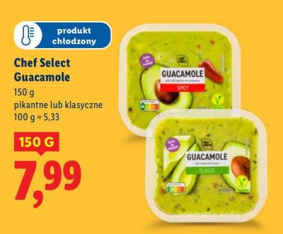 Guacamole Chef Select Guacamole pikantne lub klasyczne promocja w Lidl