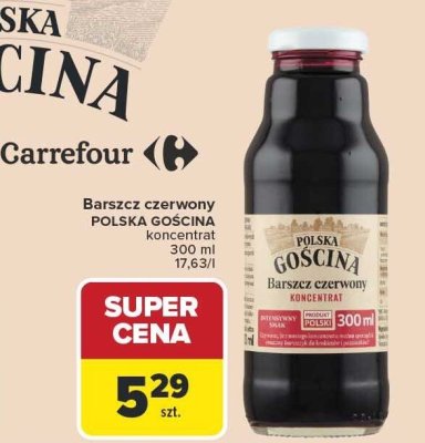Barszcz czerwony koncentrat Polska Gościna promocja w Carrefour