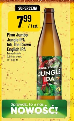 Piwo Jumbo Jungle IPA lub The Crown English IPA Browar Brodie 0,5 l but. b-zwr. promocja w POLOmarket