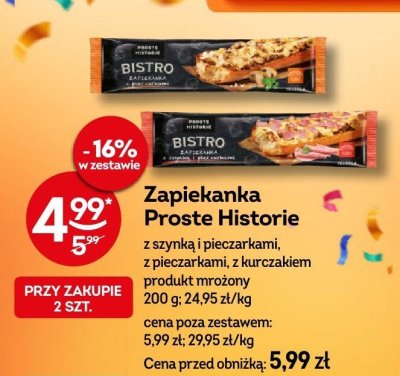 Zapiekanka Proste Historie z szynką i pieczarkami, z pieczarkami, z kurczakiem promocja w Żabka