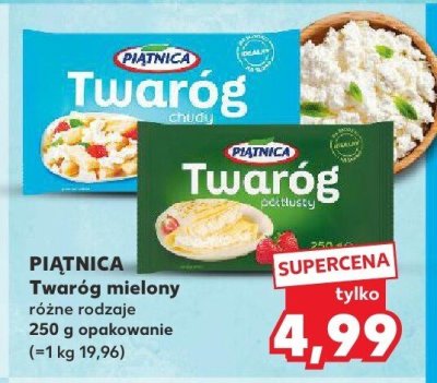 Twaróg mielony Piątnica promocja w Kaufland