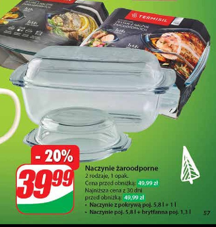 Naczynie żaroodporne 5.8 l + brytfanna 1.3 l Termisil promocja